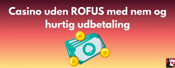 Casino Uden ROFUS - Find De Bedste Muligheder 1192201958